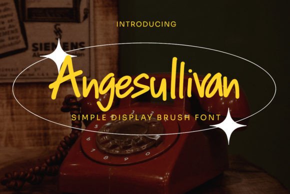 Angesullivan: A Vintage-Modern Script Font That Earns Its Place
