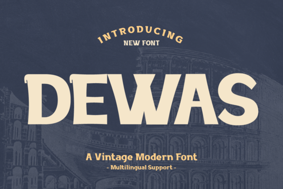 Dewas: A Retro-Modern Font That Makes Your Brand Feel Timelessly Right