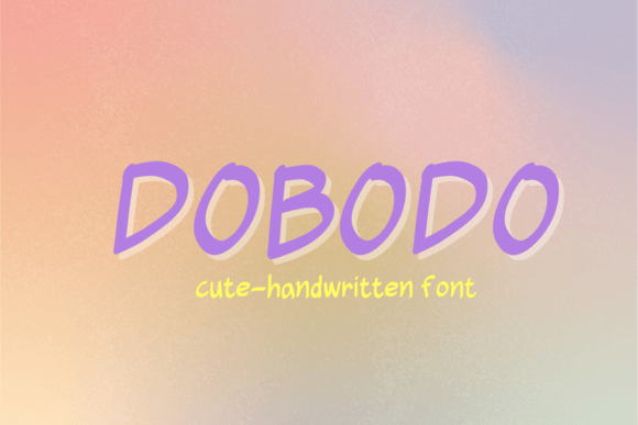 Dobodo: A Playfully Nostalgic Script Font for Authentic Branding