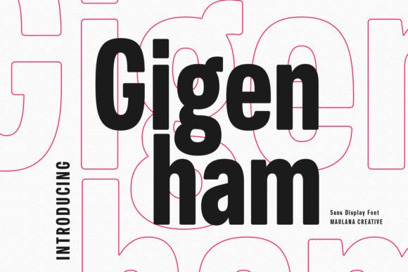 Gigenham: A Retro Sans Serif Font for Editorial Impact