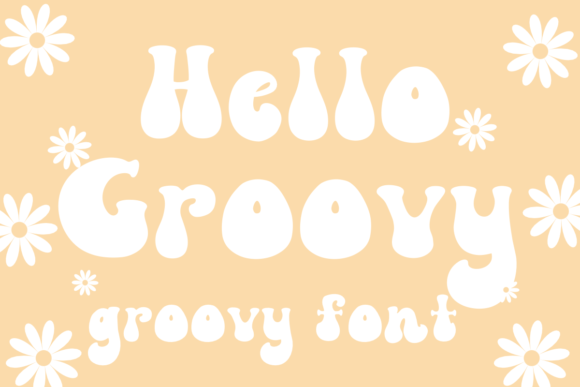 Hello Groovy: A Script Font That Feels Like a Warm Welcome
