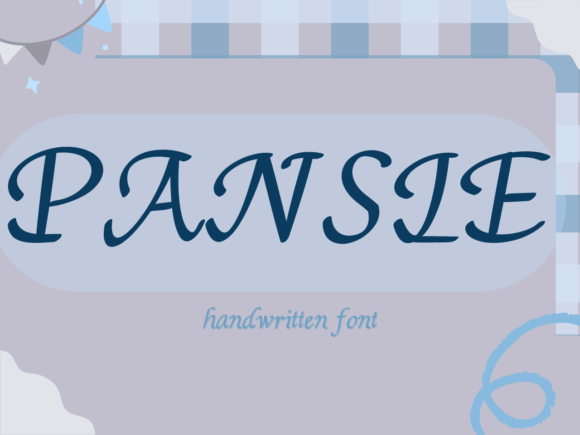 Pansie: A Handwritten Font That Feels Like Home