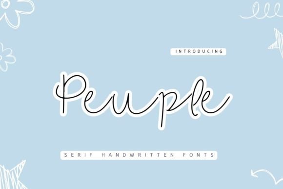Peuple: A Handwritten Font That Elevates Campaign Headlines