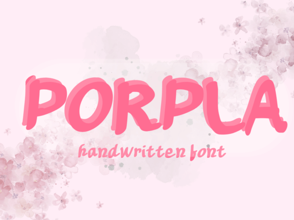 Porpla: A Sweet, Friendly Handwritten Font for Real Brands