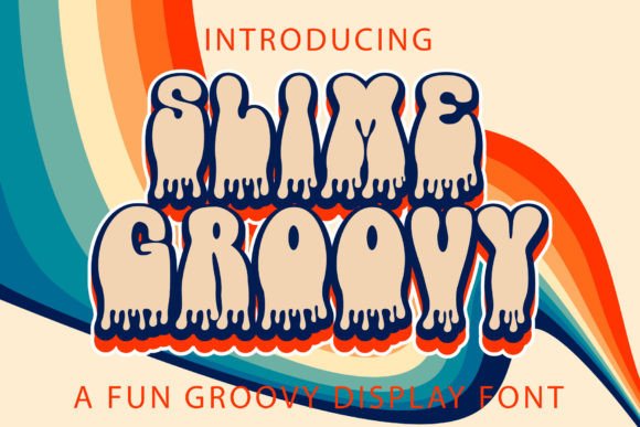 Slime Groovy: A Playful, Retro Display Font That Fits Real Web Layouts