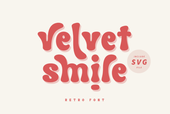 Velvet Smile: A Retro Serif Font That Makes Your Brand Feel Inviting